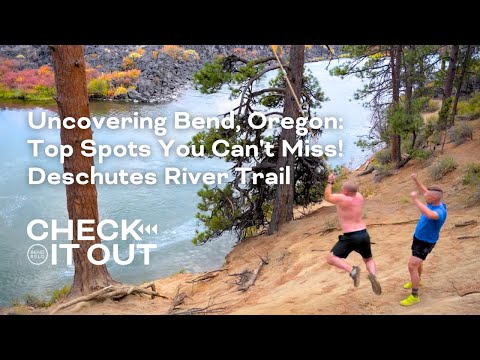 A Deschutes River adventure