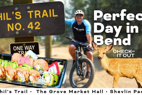 Video thumbnail: Check It Out: Perfect Day in Bend!